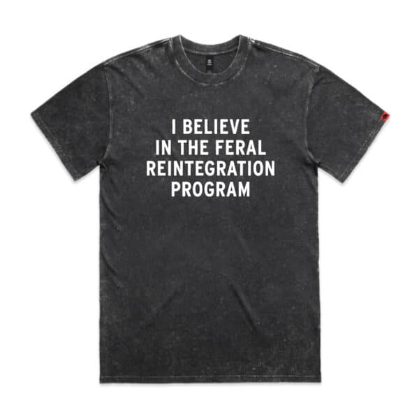 THE FERAL REINTEGRATION PROGRAM